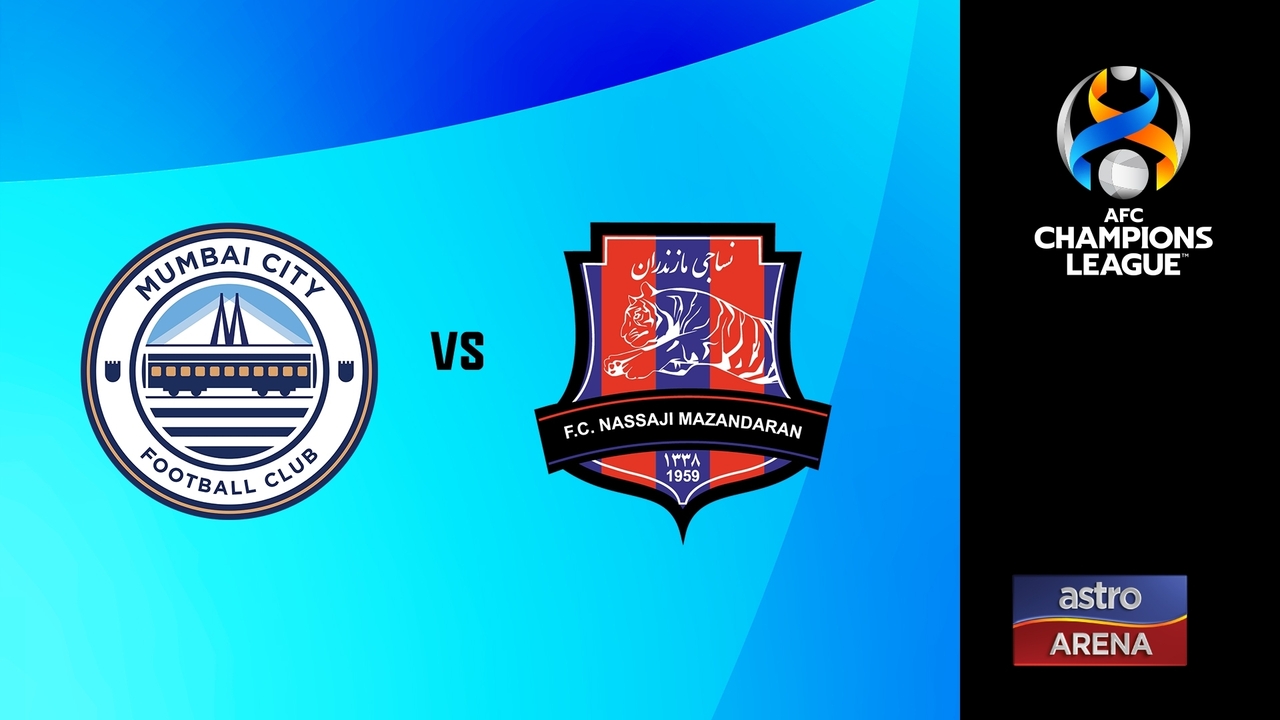 Mumbai City FC vs FC Nassaji Mazandaran, AFC Champions League 2023