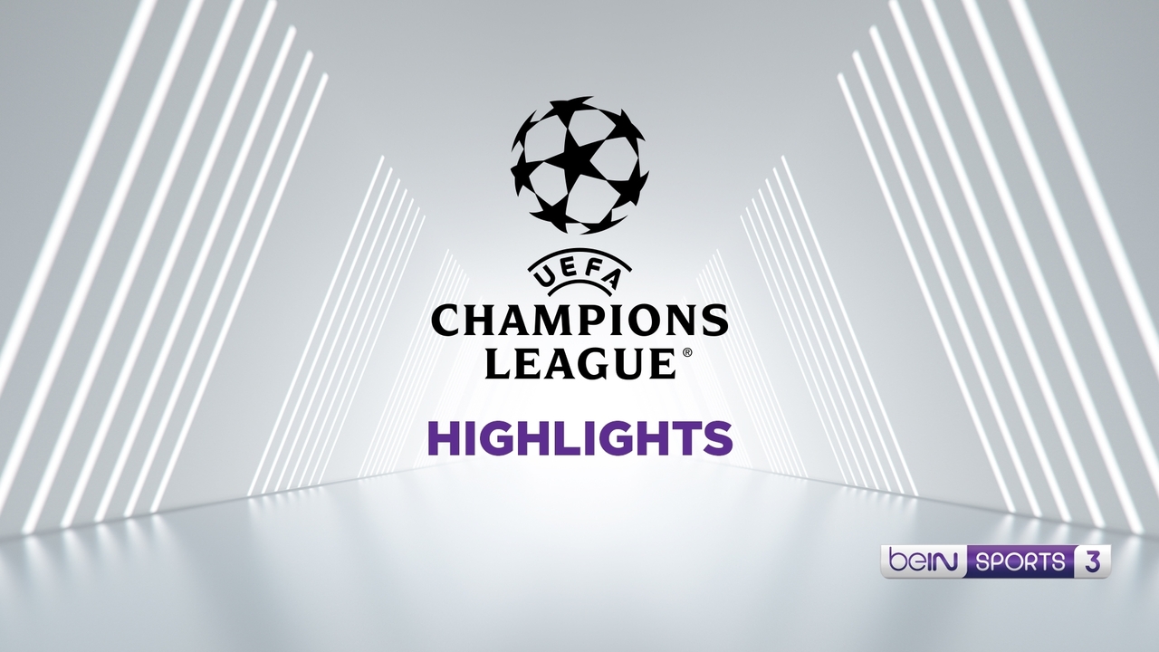 uefa champions league highlights