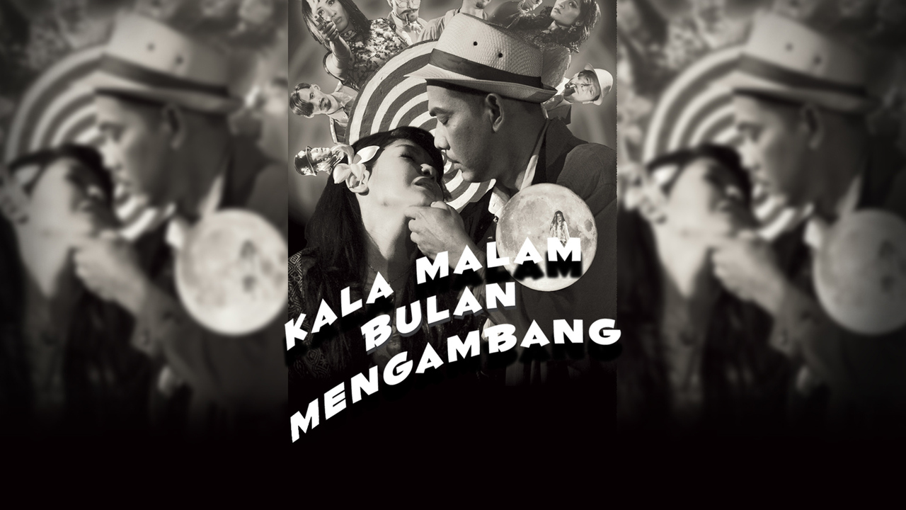 kala malam bulan mengambang full movie